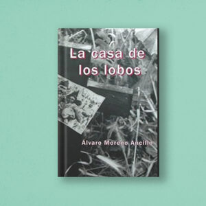 La Casa de los Lobos