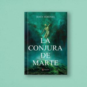 La conjura de Marte
